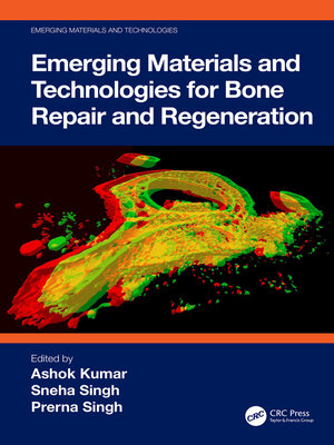 cover image of Emerging Materials and Technologies for Bone Repair and Regeneration